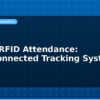 blog esp32 rfid attendance wifi connected tracking system 613506