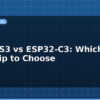 blog esp32 s3 vs esp32 c3 which new esp chip to choose 612457