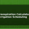blog evapotranspiration calculator smart irrigation scheduling 614404