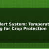 blog frost alert system temperature warning for crop protection 614413