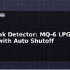 blog gas leak detector mq 6 lpg alarm with auto shutoff 613275