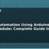 blog home automation using arduino and relay module complete guide india 612400