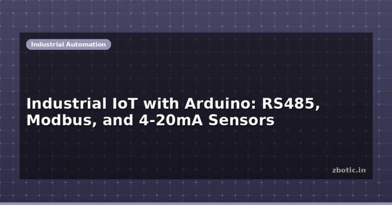Industrial IoT with Arduino: RS485, Modbus, and 4-20mA Sensors