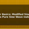 blog inverter basics modified sine wave vs pure sine wave india 612683