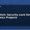 blog key switch security lock for electronics projects 613127