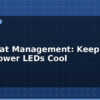 blog led heat management keep high power leds cool 614613