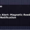 blog mailbox alert magnetic reed switch notification 613449