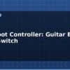 blog midi foot controller guitar effects pedal switch 613530