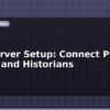 blog opc server setup connect plcs to scada and historians 613422