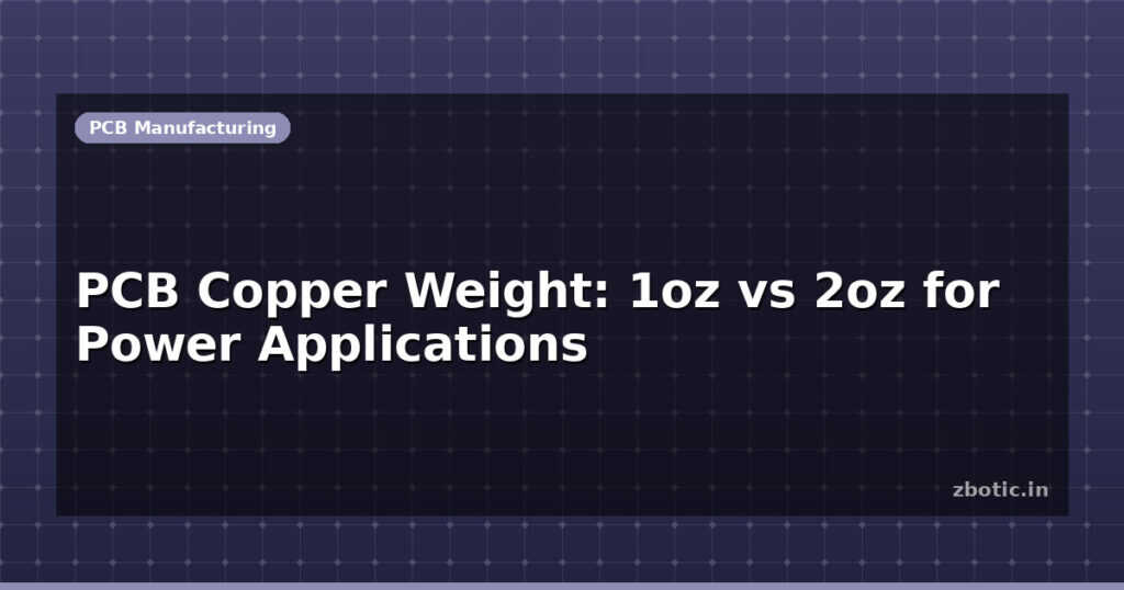 Blog Pcb Copper Weight 1oz Vs 2oz For Power Applications 614371 Large