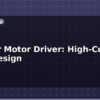 blog pcb for motor driver high current path design 615034