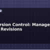 blog pcb version control manage design revisions 614976