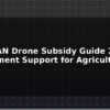 blog pm kisan drone subsidy guide 2026 government support for agricultural drones 612570