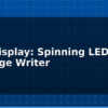 blog pov display spinning led message writer 614578