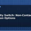 blog proximity switch non contact detection options 613142