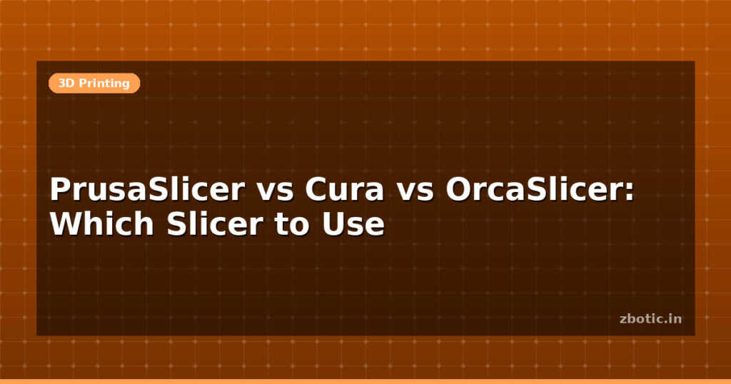 Blog Prusaslicer Vs Cura Vs Orcaslicer Which Slicer To Use 613946 Large