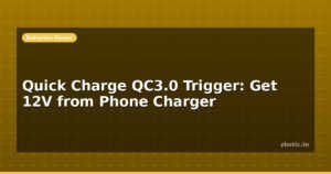 Quick Charge QC3.0 Trigger: Get 12V from Phone Charger