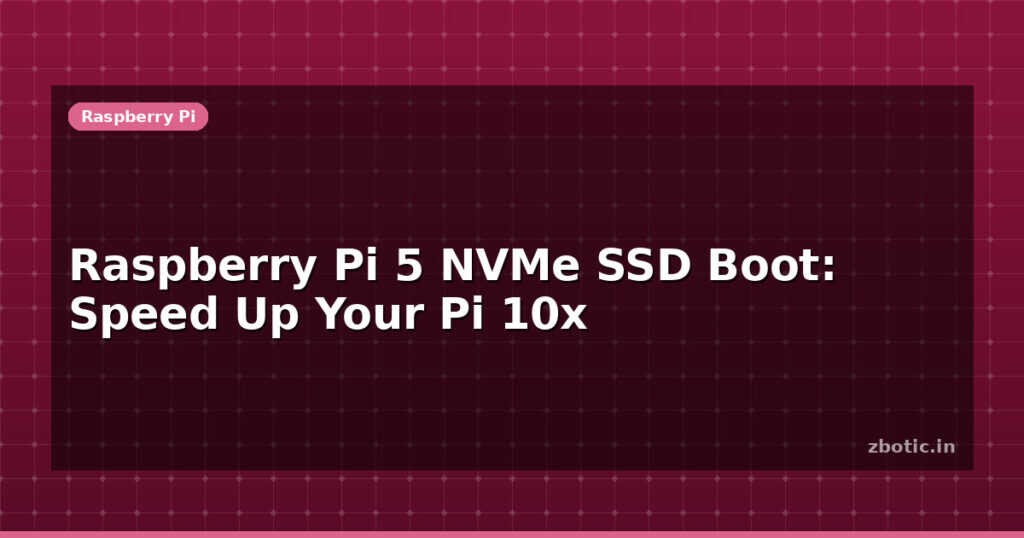 Blog Raspberry Pi 5 Nvme Ssd Boot Speed Up Your Pi 10x 613404 Large