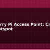 blog raspberry pi access point create a wifi hotspot 613742