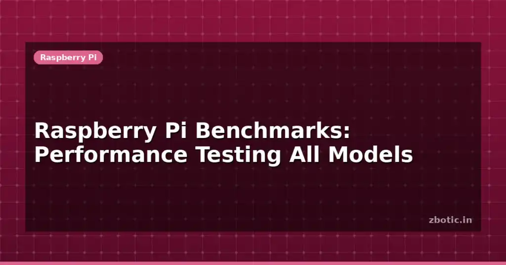 Blog Raspberry Pi Benchmarks Performance Testing All Models 613848 Large.jpg