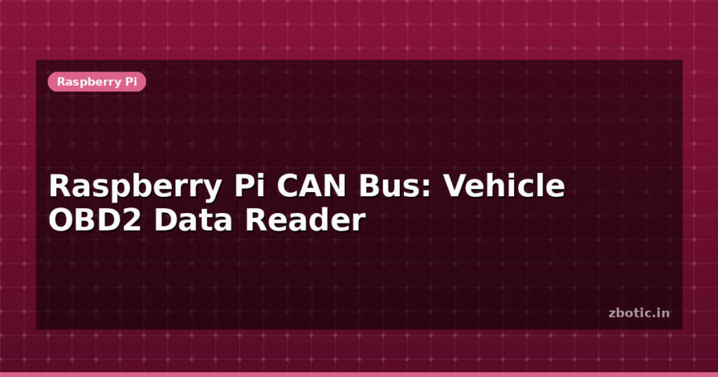 Blog Raspberry Pi Can Bus Vehicle Obd2 Data Reader 613834 Large
