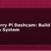 blog raspberry pi dashcam build a car camera system 613554