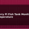 blog raspberry pi fish tank monitor ph and temperature 613684