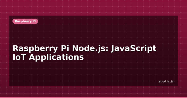 Raspberry Pi Node.js: JavaScript IoT Applications