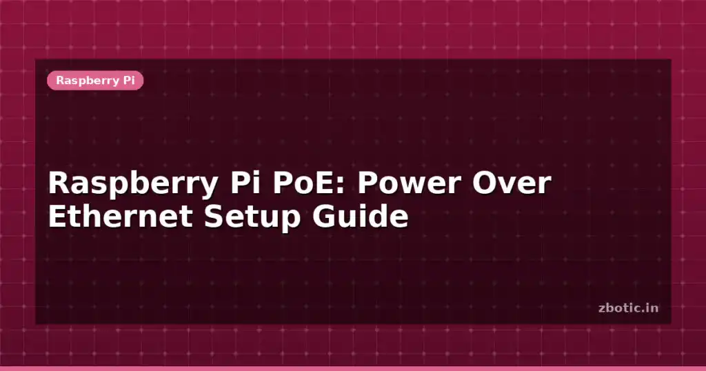 Blog Raspberry Pi Poe Power Over Ethernet Setup Guide 613843 Large.jpg