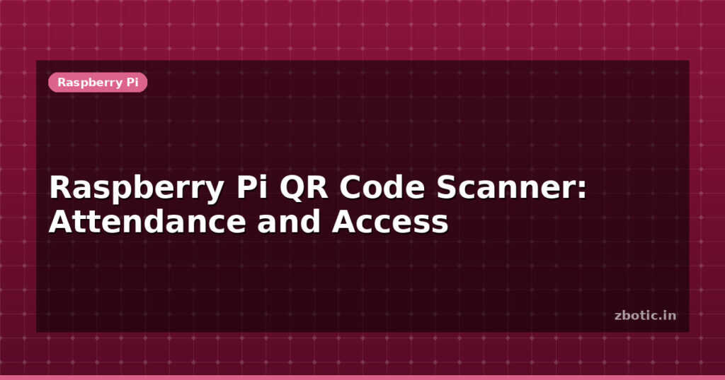Blog Raspberry Pi Qr Code Scanner Attendance And Access 613825 Large