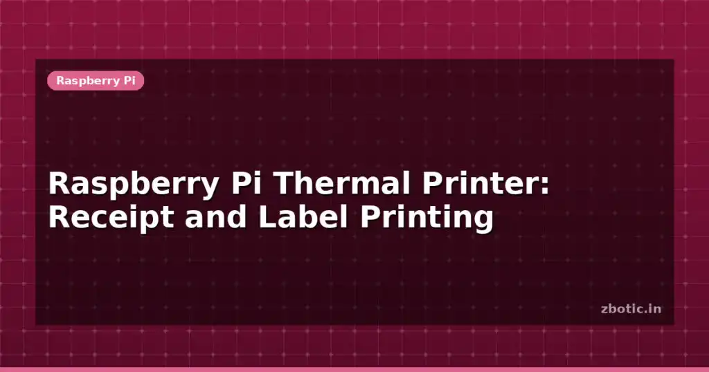 Blog Raspberry Pi Thermal Printer Receipt And Label Printing 613829 Large.jpg