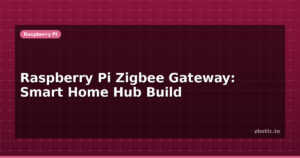 Raspberry Pi Zigbee Gateway: Smart Home Hub Build