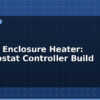 blog reptile enclosure heater thermostat controller build 614993