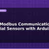 blog rs485 modbus communication industrial sensors with arduino 612534