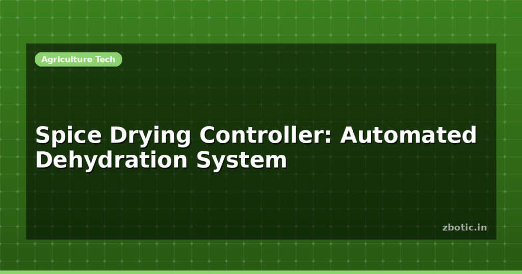 Blog Spice Drying Controller Automated Dehydration System 614522 Large