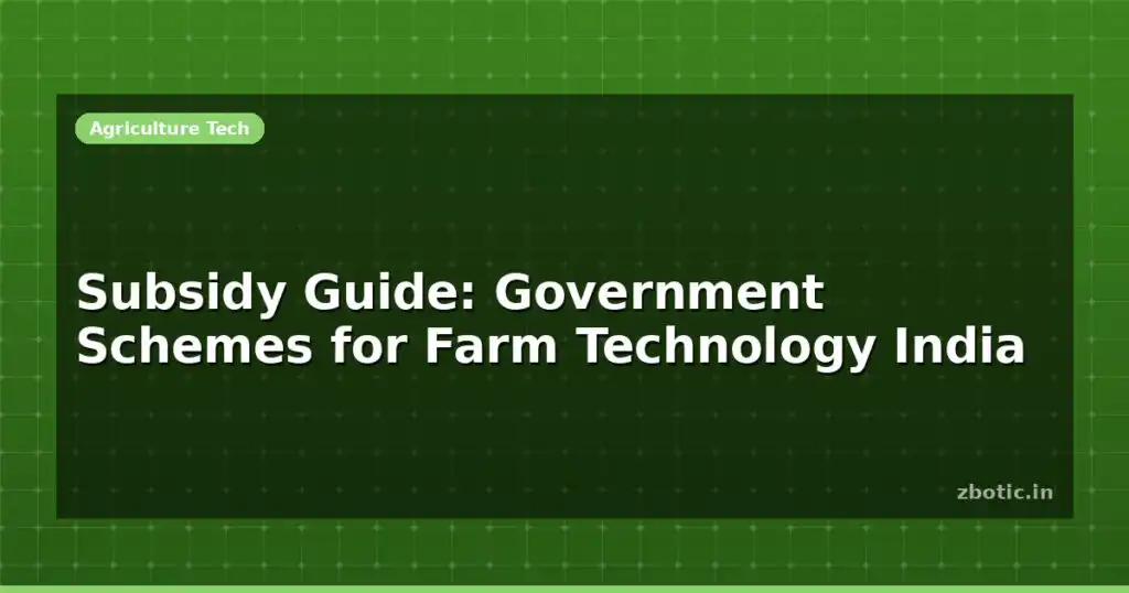 Blog Subsidy Guide Government Schemes For Farm Technology India 614644 Large.jpg