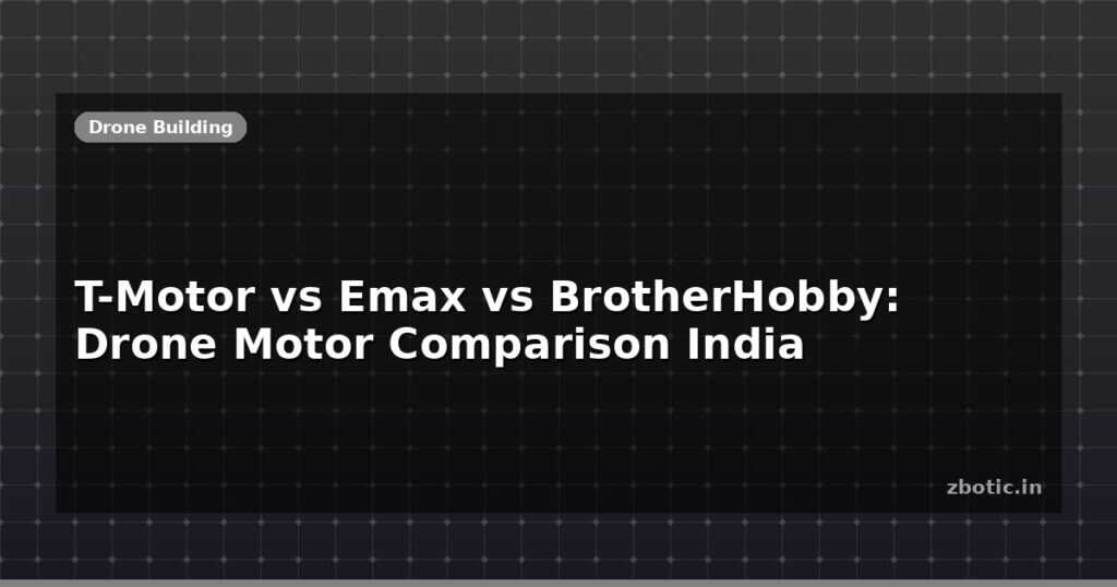 Blog T Motor Vs Emax Vs Brotherhobby Drone Motor Comparison India 612925 Large