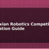 blog technoxian robotics competition preparation guide 613031