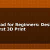 blog tinkercad for beginners design your first 3d print 614264