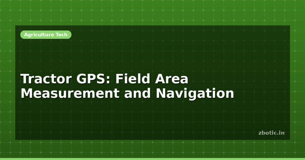 Blog Tractor Gps Field Area Measurement And Navigation 614610 Large