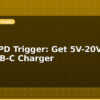 blog usb c pd trigger get 5v 20v from any usb c charger 614391