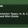 blog usb connector types a b c micro and mini guide 614018