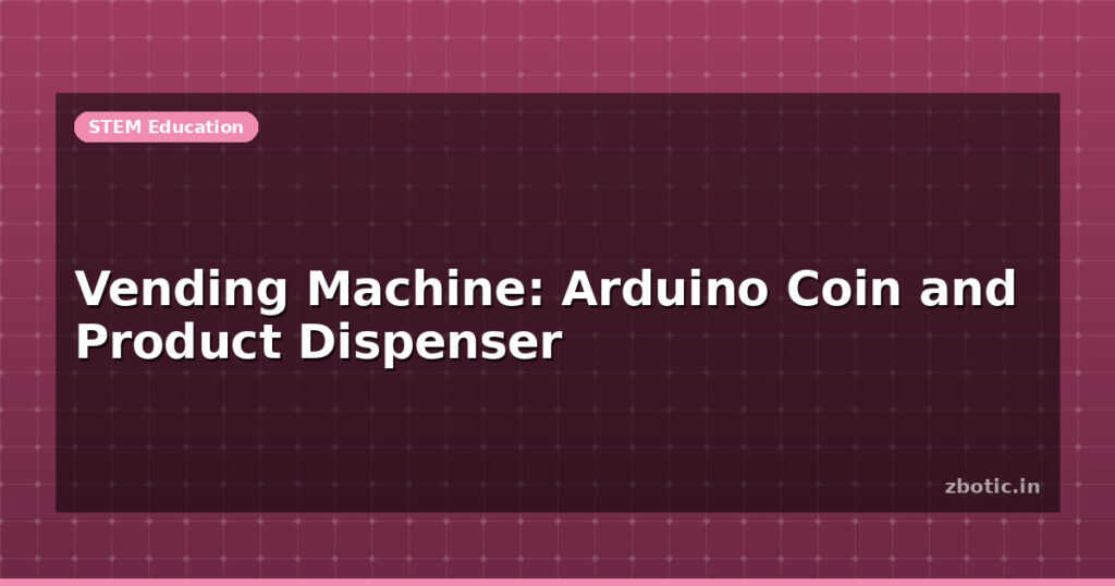 Blog Vending Machine Arduino Coin And Product Dispenser 613318 Large