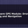 blog waveshare gps module drone tracking and navigation 612859