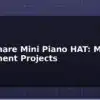 blog waveshare mini piano hat musical instrument projects 614102