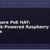 blog waveshare poe hat network powered raspberry pi projects 612817