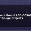 blog waveshare round lcd gc9a01 circular gauge projects 614196