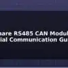 blog waveshare rs485 can module industrial communication guide 612723