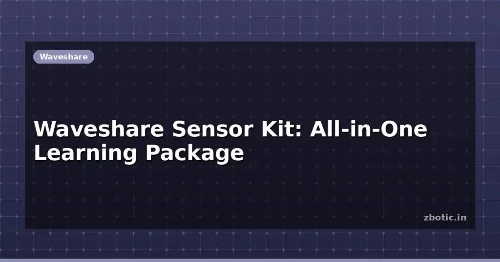 Blog Waveshare Sensor Kit All In One Learning Package 614409 Large.jpg