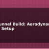 blog wind tunnel build aerodynamic testing setup 613125
